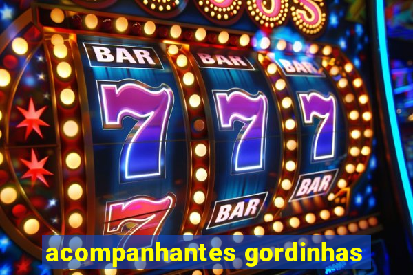 acompanhantes gordinhas